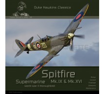 Duke hawkins - Spitfire Mk IX & XVI