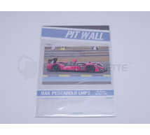 Pit Wall - Oak Pesca Racing LMP2 LM2011